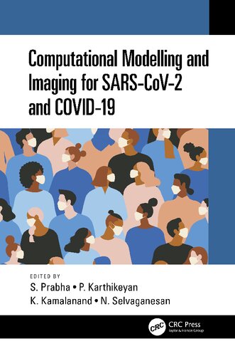 Computational Modelling And Imaging For Sarscov2 And Covid19 1st Edition S Prabha Editor