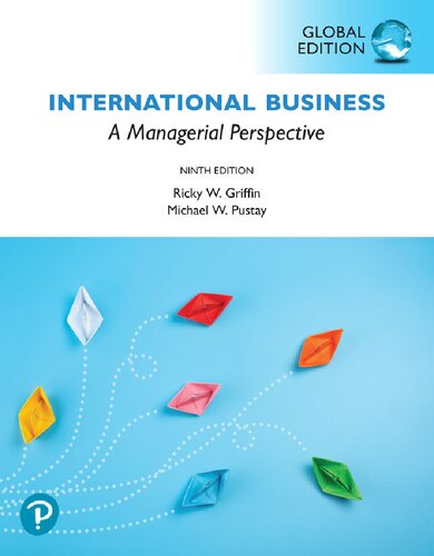 International Business Ninth Edition Global Edition Ricky W Griffin Michael Pustay