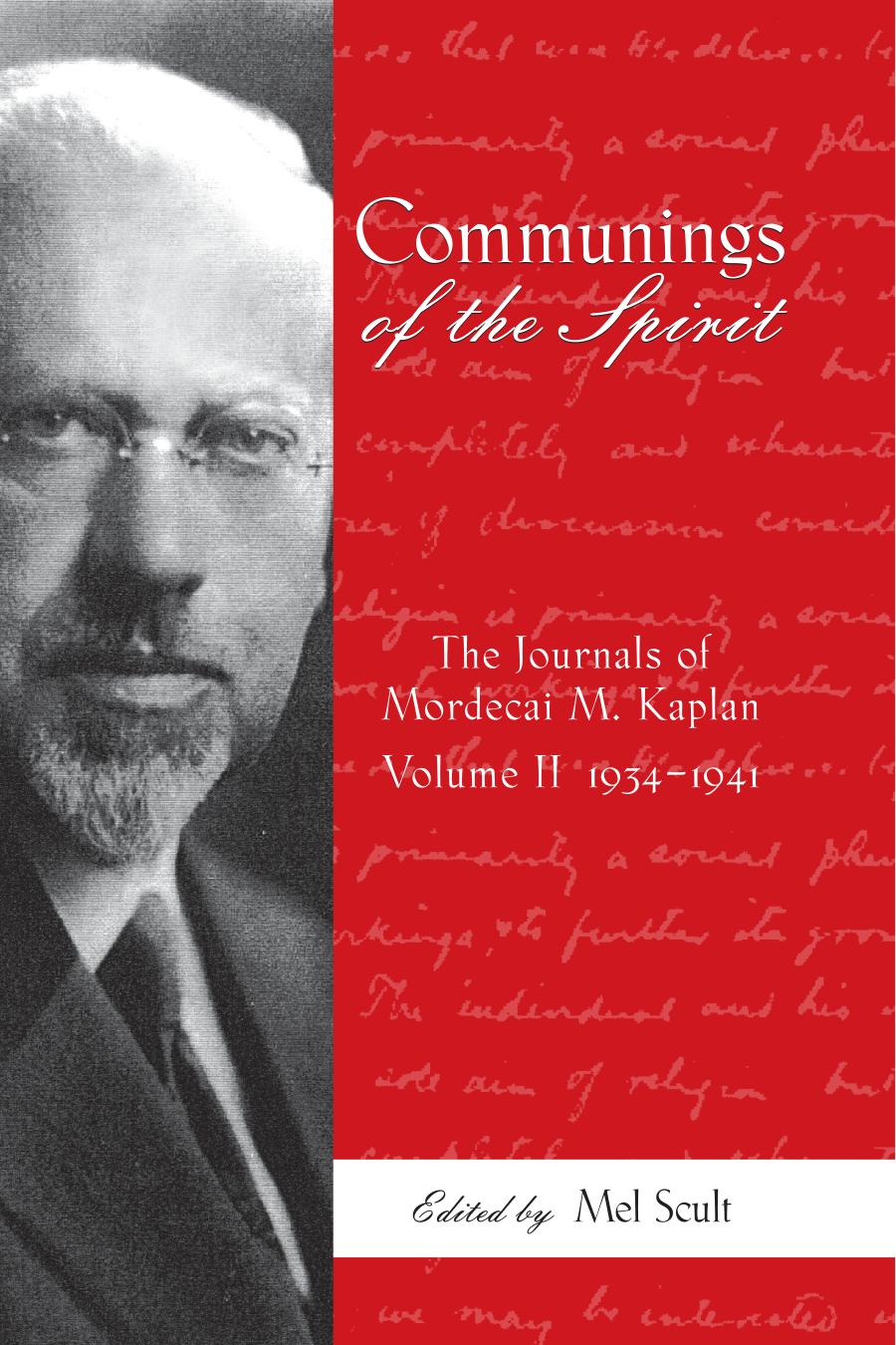 Communings Of The Spirit The Journals Of Mordecai M Kaplan Volume 2 19341941 Mel Scult