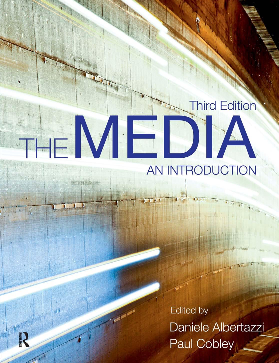 The Media An Introduction 3rd Edition Daniele Albertazzi Paul Cobley
