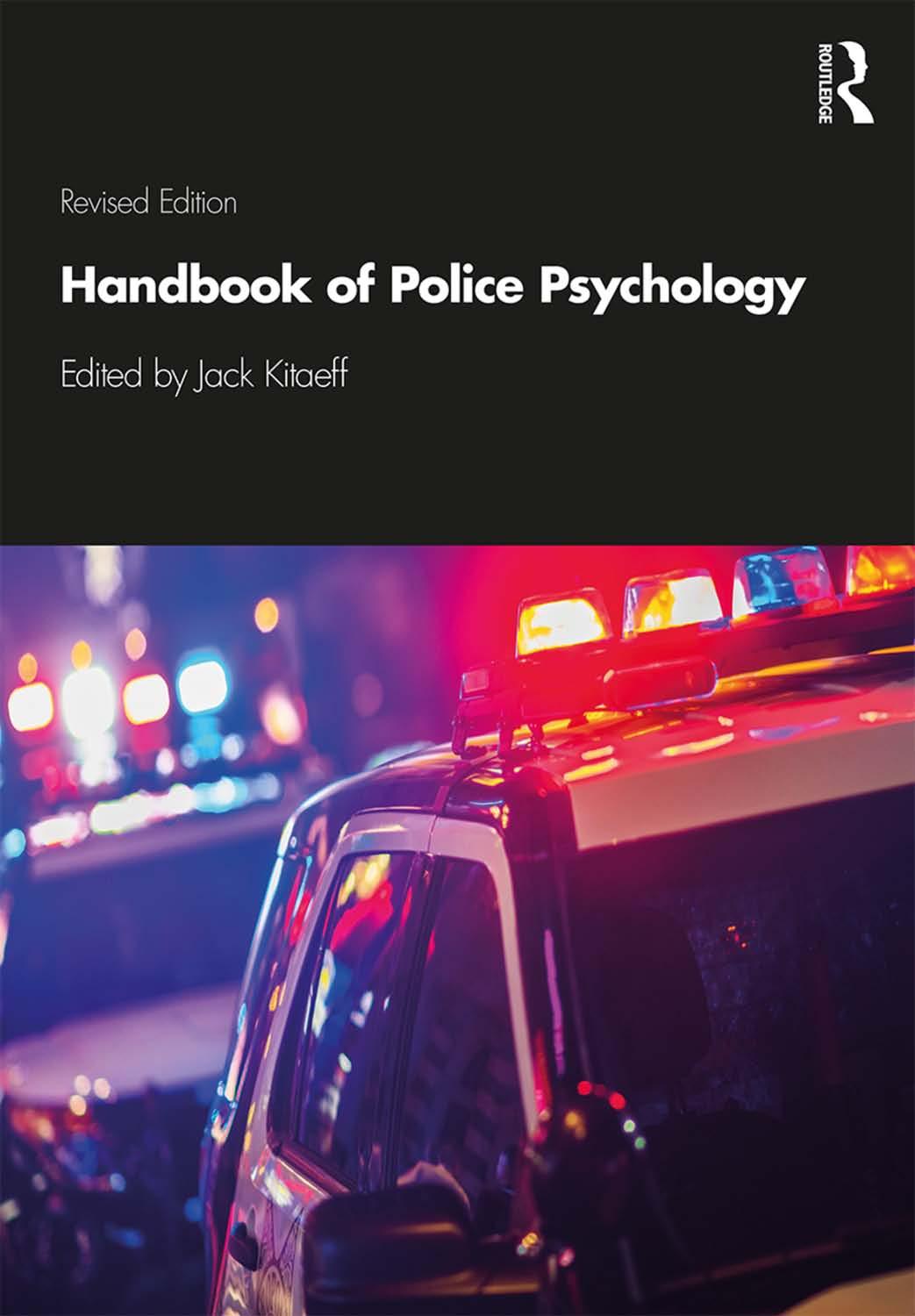Handbook Of Police Psychology Revised Jack Kitaeff