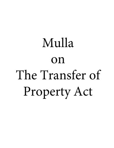 Mulla On The Transfer Of Property Act 1882 13th Edition Dinshaw Fardunji Mulla