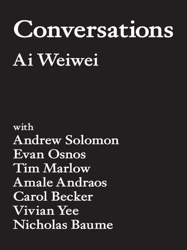 Conversations Ai Weiwei