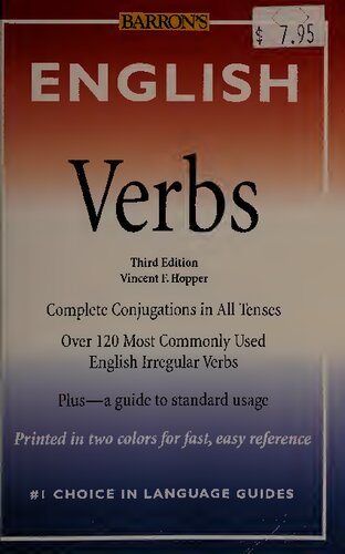 English Verbs 120 Irregular Verbs Fully Conjugated 3rd Edition Vincent F Hopper