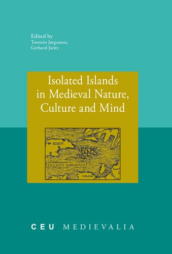 Isolated Islands In Medieval Nature Culture And Mind Gerhard Jaritz