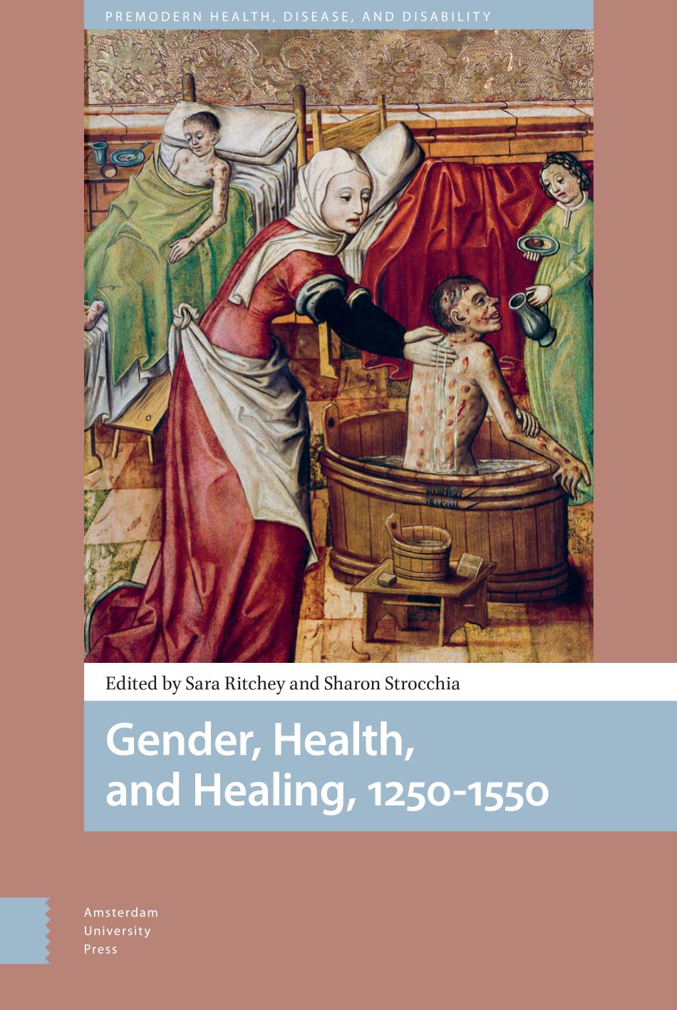 Gender Health And Healing 12501550 Sara Ritchey Sharon Strocchia