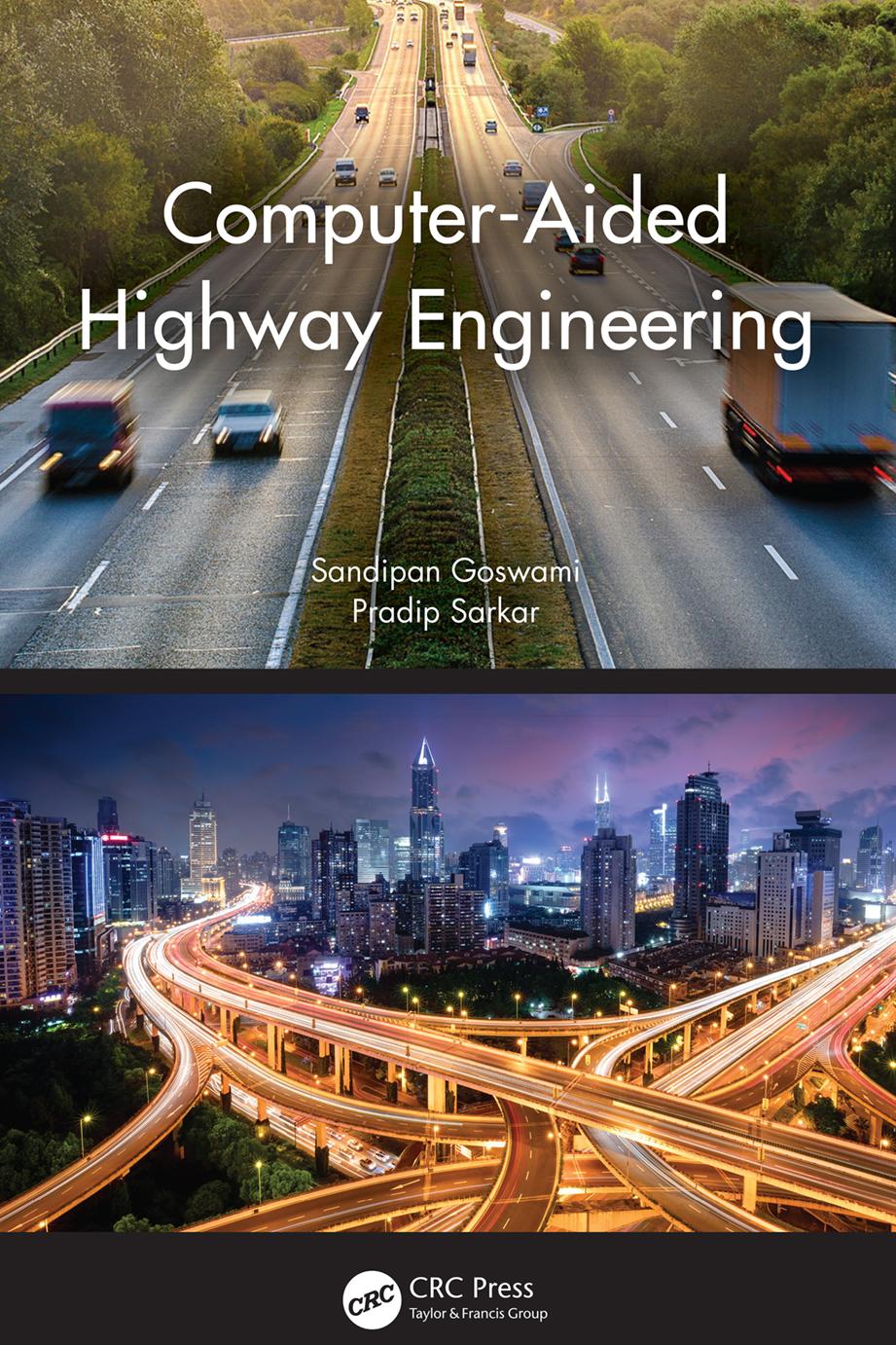 Computeraided Highway Engineering Sandipan Goswami Pradip Sarkar