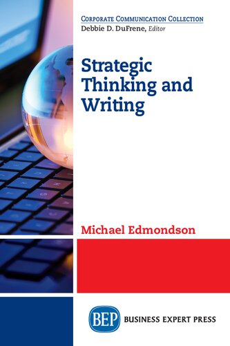 Strategic Thinking And Writing Michael Edmondson Author