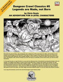 Dungeon Crawl Classics 0 Legends Are Made Not Born Chris Doyle