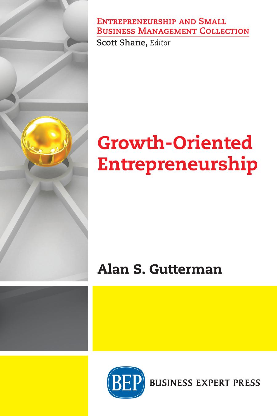 Growthoriented Entrepreneurship Alan S Gutterman Author
