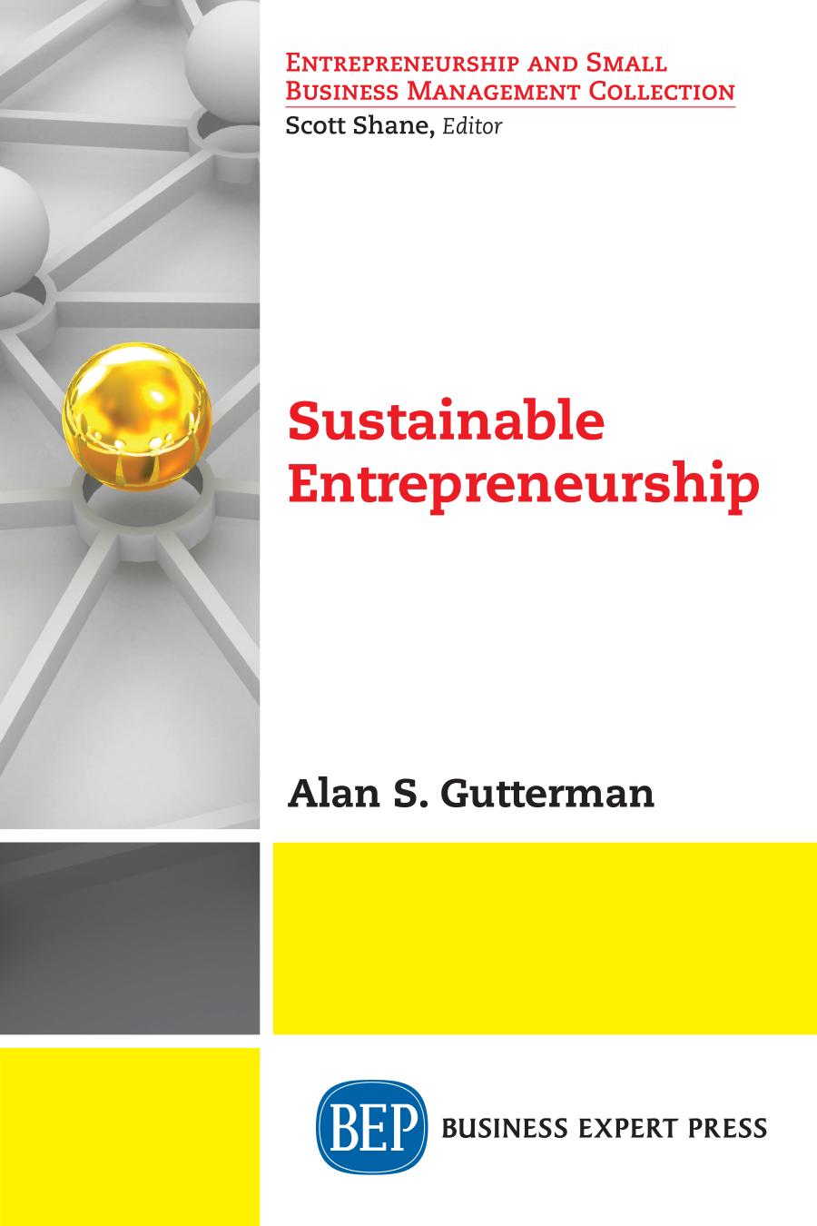 Sustainable Entrepreneurship Alan S Gutterman Author