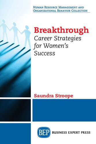 Breakthrough Career Strategies For Womens Success Saundra Stroope Author