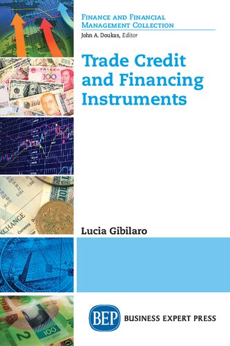 Trade Credit And Financing Instruments Lucia Gibilaro Author