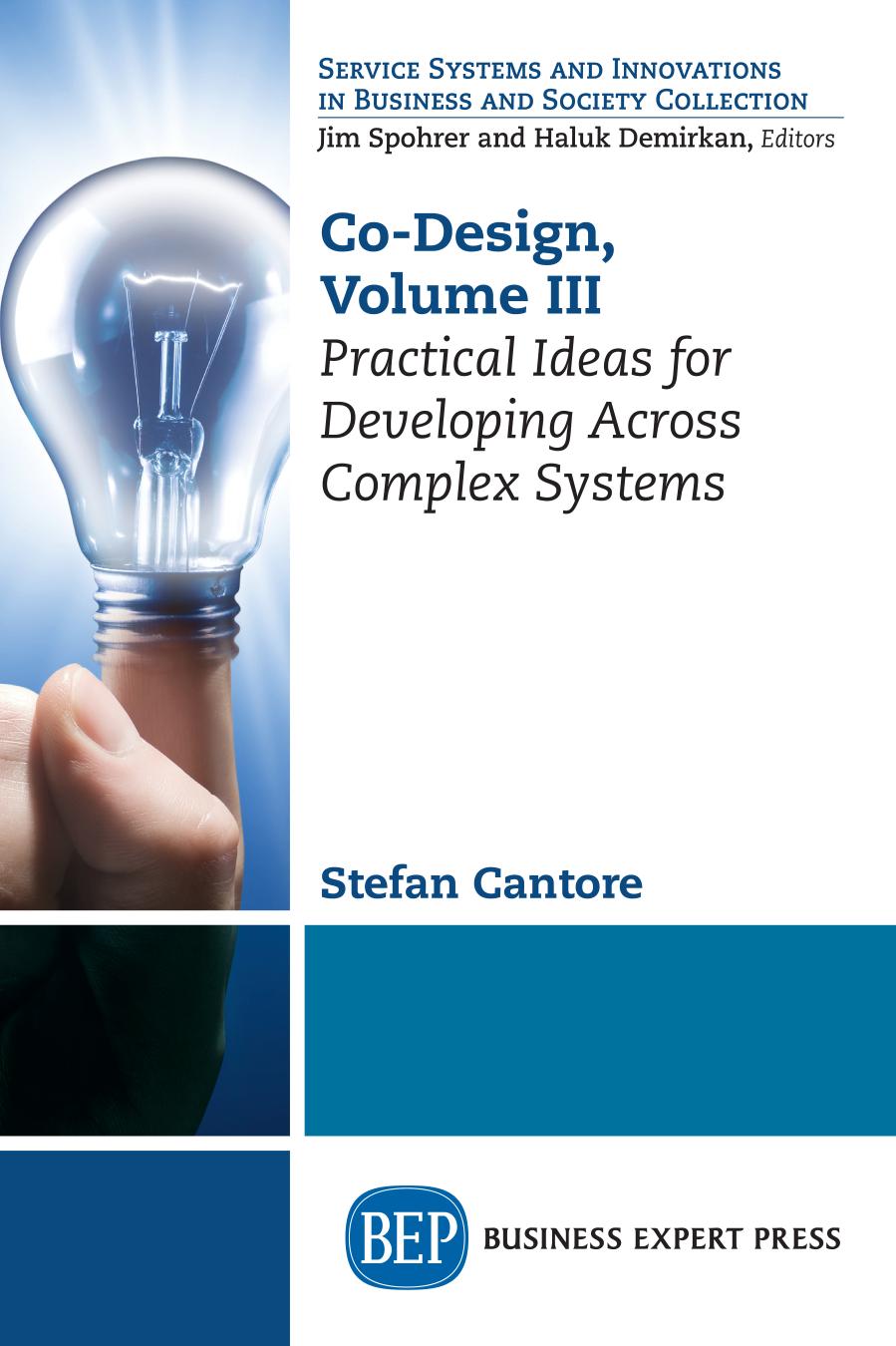 Codesign Volume Iii Practical Ideas For Developing Across Complex Systems Stefan Cantore Author