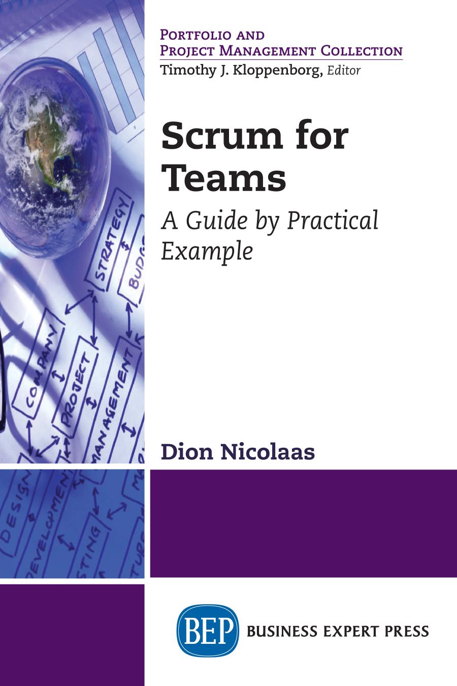 Scrum For Teams A Guide By Practical Example Dion Nicolaas Author