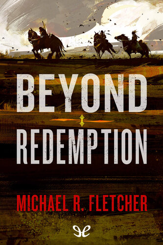 Beyond Redemption Michael R Fletcher