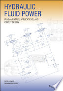 Hydraulic Fluid Power Fundamentals Applications And Circuit Design 1st Edition Vacca