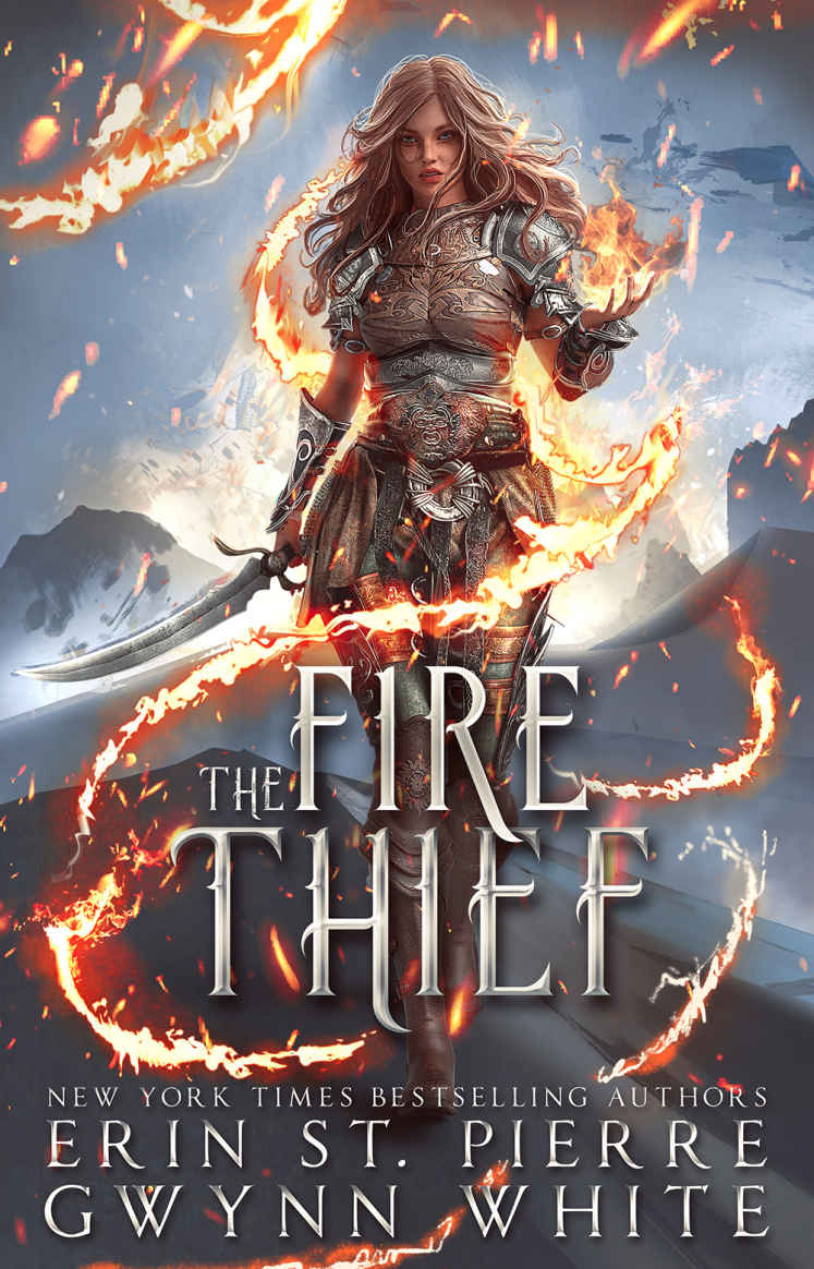 The Fire Thief Erin St Pierre Gwynn White St Pierre Erin