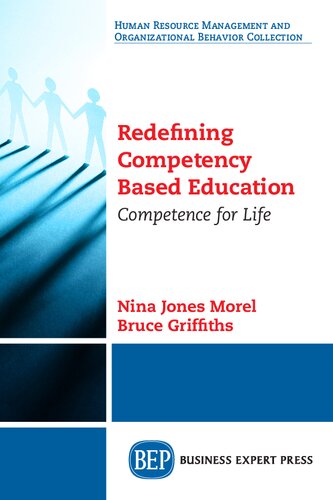 Redefining Competency Based Education Competence For Life Nina Jones Morel