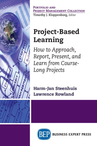 Projectbased Learning How To Approach Report Present And Learn From Courselong Projects Harmjan Steenhuis