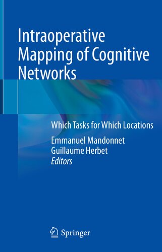 Intraoperative Mapping Of Cognitive Networks Which Tasks For Which Locations Emmanuel Mandonnet