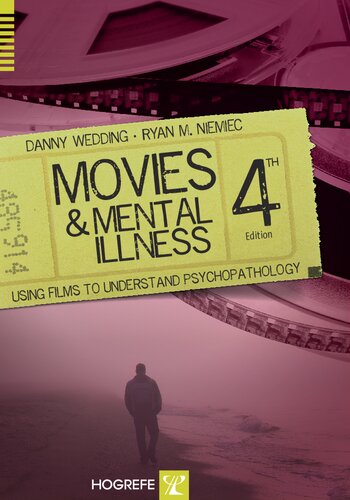 Movies And Mental Illness 4th Edition Danny Wedding Ryan M Niemiec