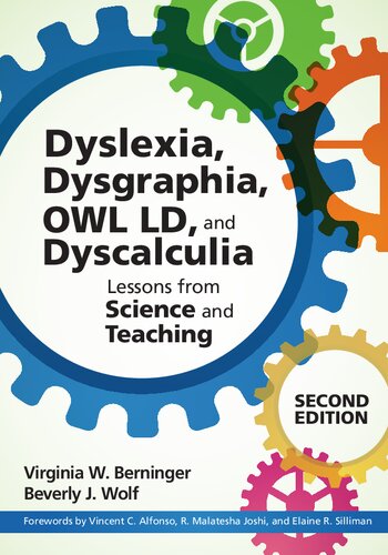 Teaching Students With Dyslexia And Dysgraphia Lessons From Teaching And Science Virginia Wise Berninger
