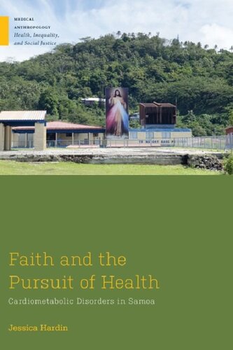 Faith And The Pursuit Of Health Cardiometabolic Disorders In Samoa Illustrated Jessica Hardin