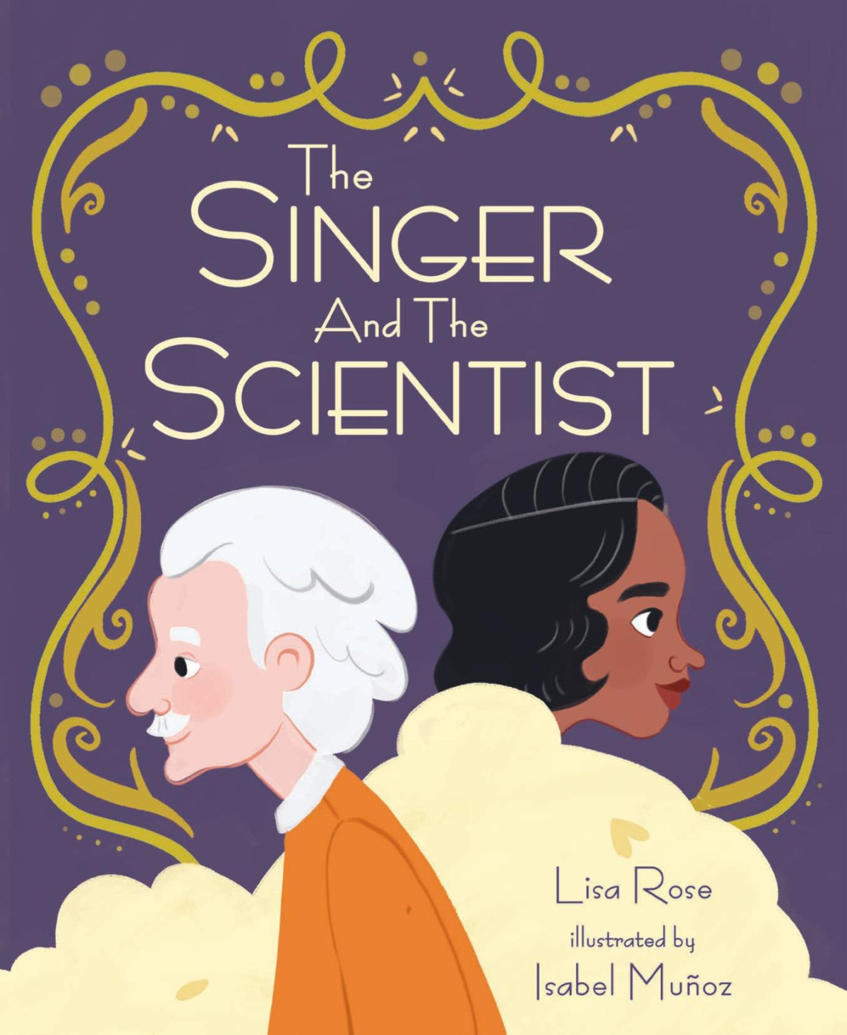 The Singer And The Scientist Lisa Rose