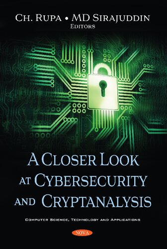 A Closer Look At Cybersecurity And Cryptanalysis C Rupa Editor