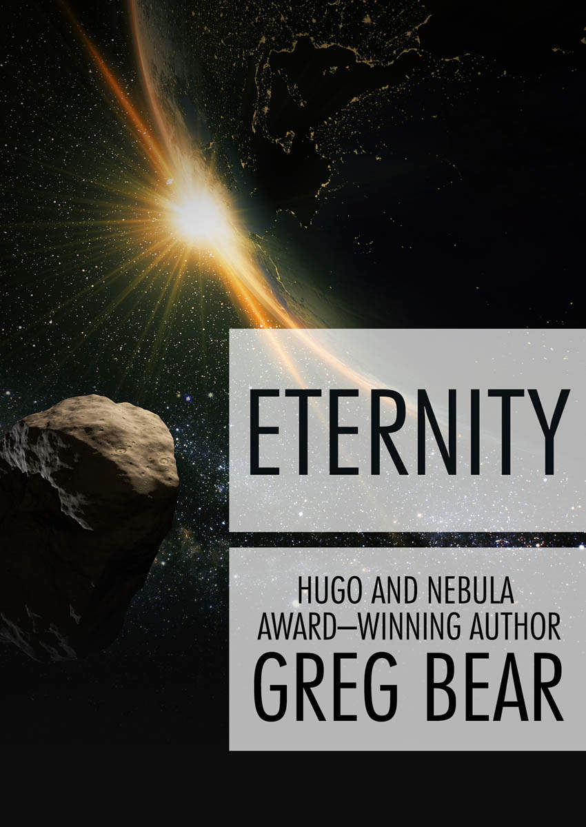 Eternity Greg Bear