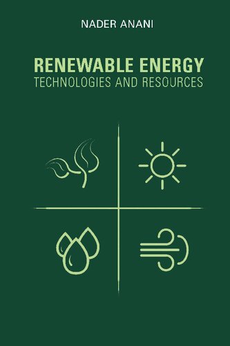 Renewable Energy Technologies And Resources Nader Anani