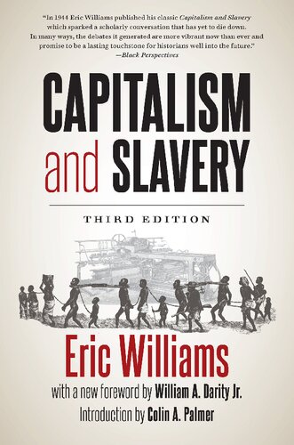 Capitalism And Slavery Third Edition With A New Foreword And Introduction 3rd Edition Eric Williams