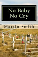 No Baby No Cry Christian Antinatalism Martin Smith