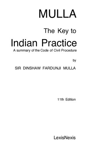 Mulla The Key To Indian Practice 11th Edition Dinshaw Fardunji Mulla