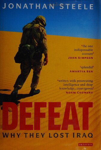 Defeat Why They Lost Iraq Hb Jonathan Steele