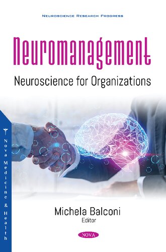 Neuromanagement Neuroscience For Organizations Michela Balconi