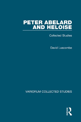 Peter Abelard And Heloise 1st Edition David Luscombe