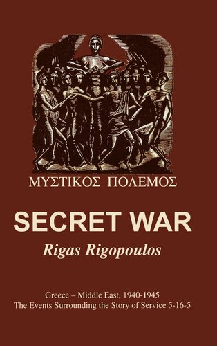 Secret War Greecemiddle East 19401945 1st Us Rigas Rigopoulos