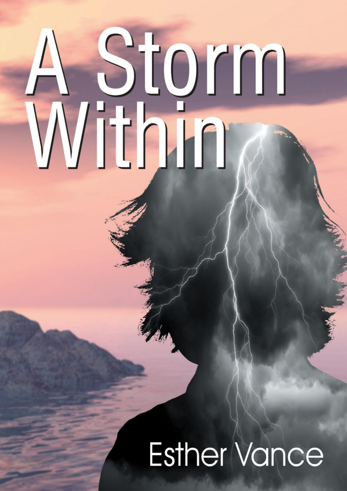 A Storm Within Esther Vance