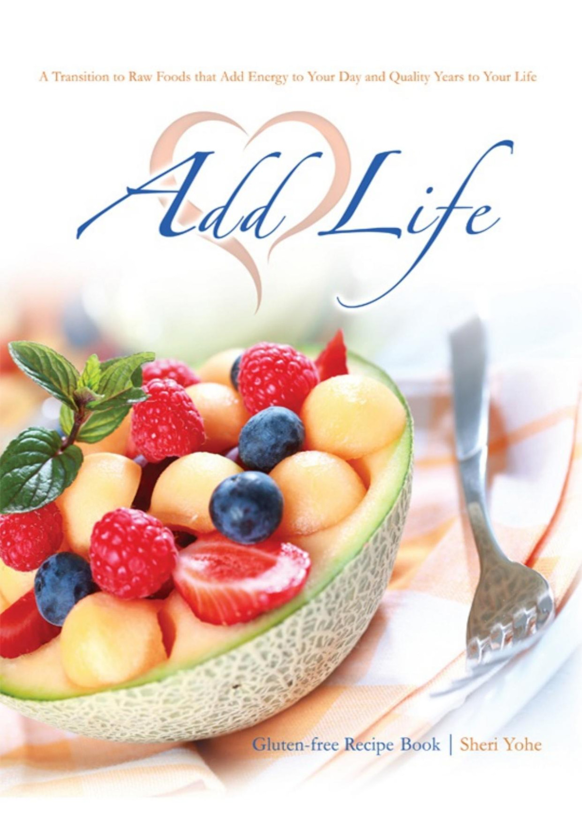 Add Life Sheri Yohe