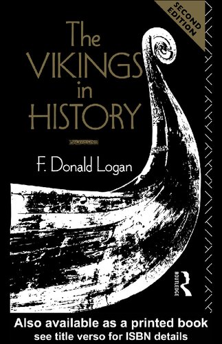 The Vikings In History 3rd Edition F Donald Logan