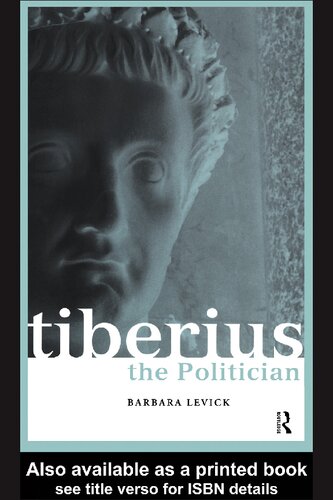 Tiberius The Politician Barbara Levick
