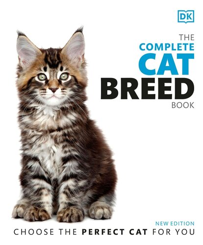 The Complete Cat Breed Book 2nd Edition Dorling Kindersley