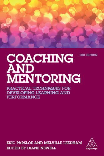 Coaching And Mentoring Practical Techniques For Developing Learning And Performance 3rd Edition Eric Parsloe