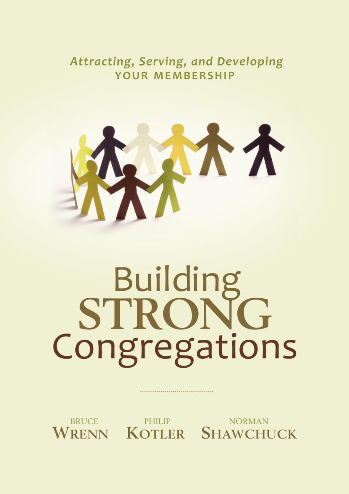 Building Strong Congregations Bruce Wrenn Philip Kotler Norman Shawchuck