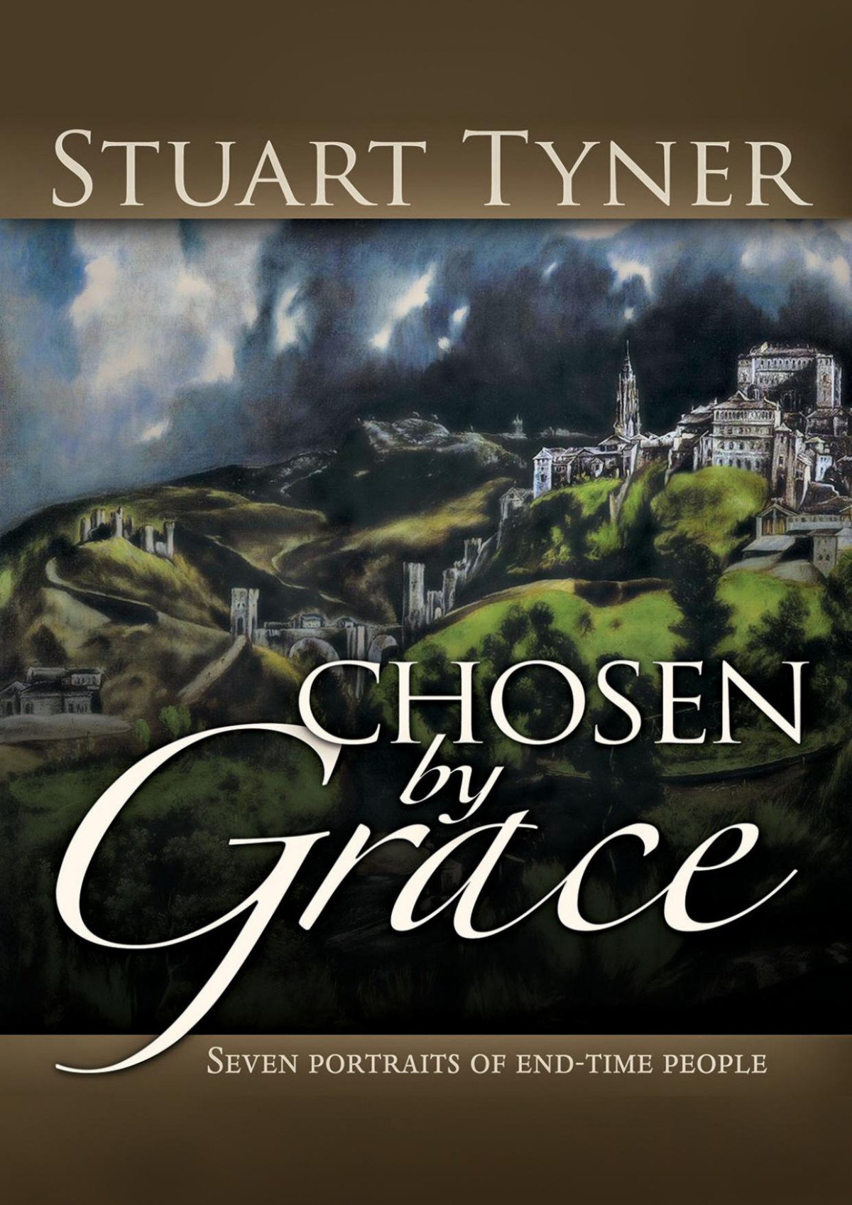Chosen By Grace Stuart Tyner