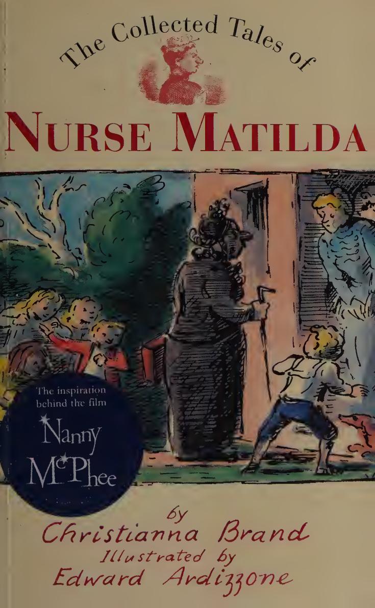 Nurse Matilda The Collected Tales Christianna Brand