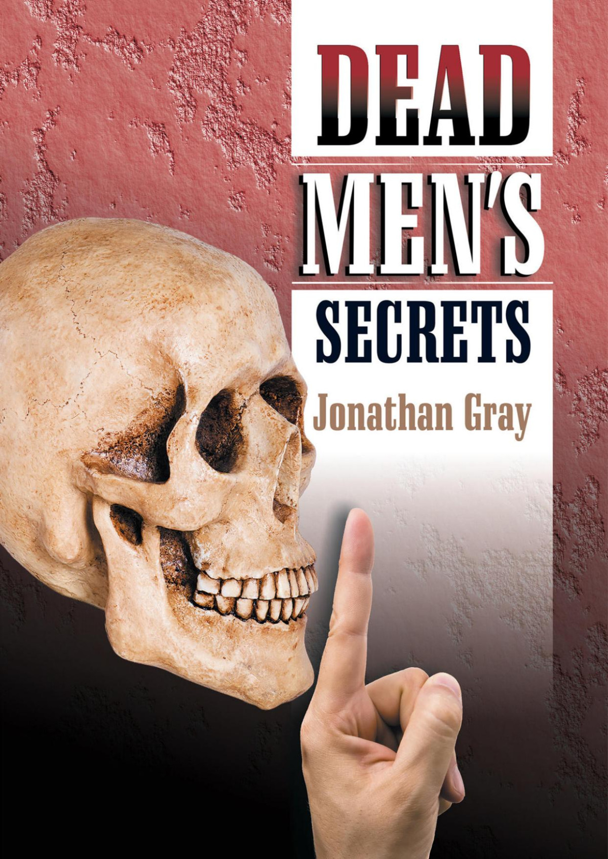 Dead Mens Secrets Jonathan Gray