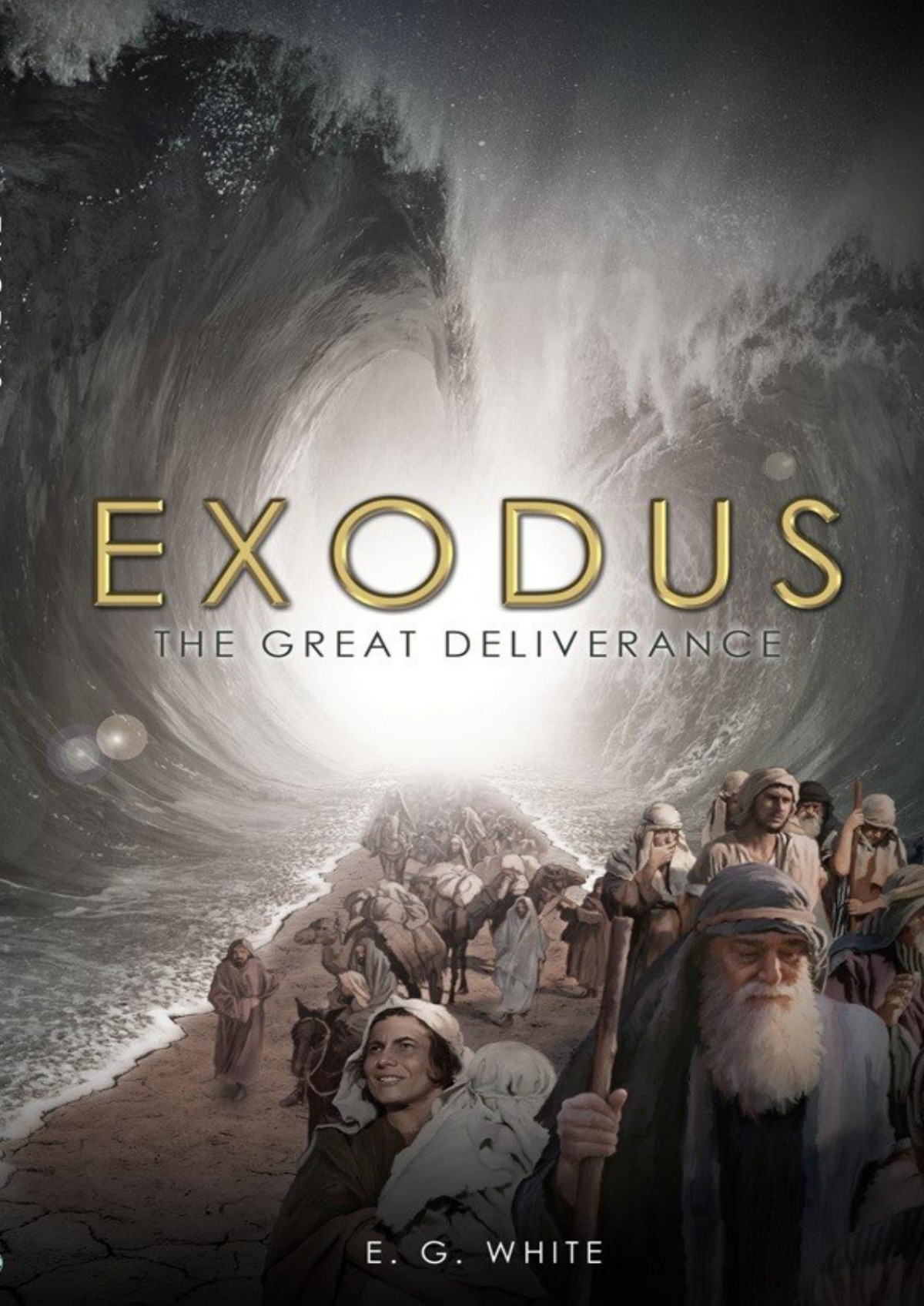 Exodus Ellen G White